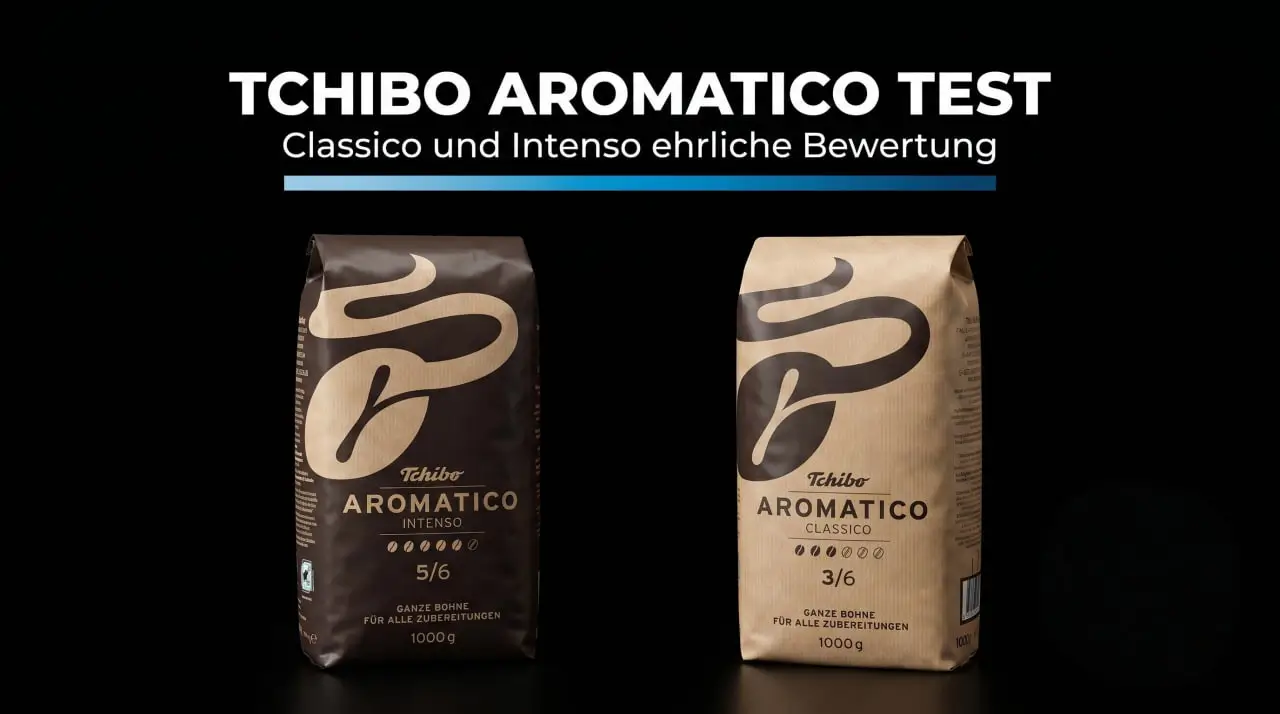 Tchibo Aromatico Test — Classico Intenso Bewertung